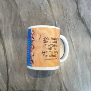 Teachers Day Gift Mug – Inspirational Quote for Teachers